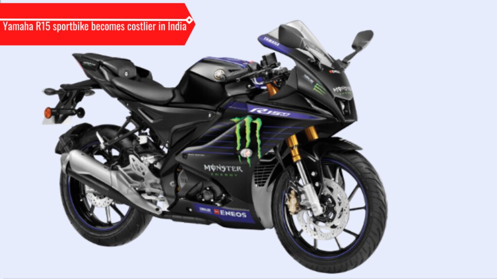 Yamaha YZF-R15 range becomes costlier in India